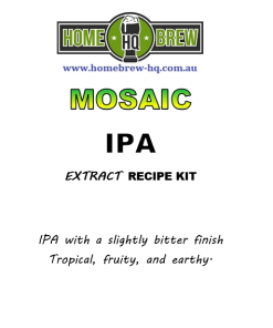 HQ Mosaic IPA Recipe Kit